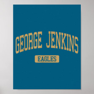Shirt George Jenkins High School Hs Poster