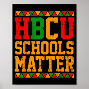 Shirt Hbcu Schule Angelegenheit Historisch Schwarz Poster