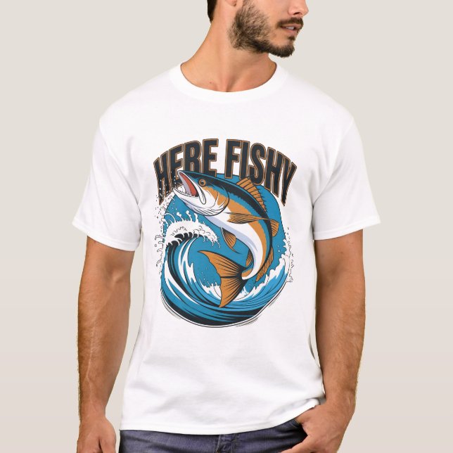 Shirt Here-Fishy Graphic Funny Funny T - Shirt (Vorderseite)