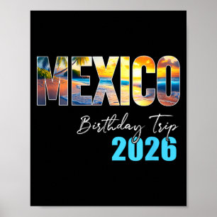 Shirt Mexiko Geburtstagsreise Urlaub Party Poster