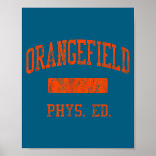 Shirt Orangefield High School Hs Orangefield Poster