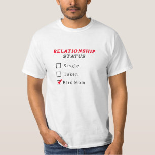 Shirt - Relationship Status Single in der Vogelwel