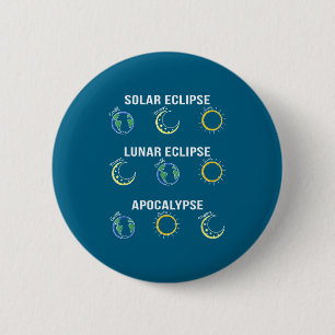 Shirt Sonnenfinsternis Mondfinsternis Apokalypse Button