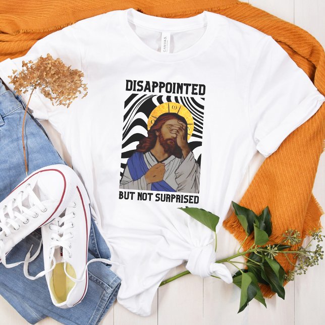 Shirt über Jesus | Funny und Sarcastic Zitat (Von Creator hochgeladen)