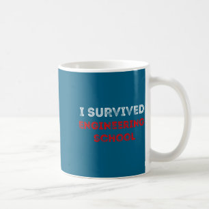 Shirt überlebte Ingenieurschule College Artikel Kaffeetasse
