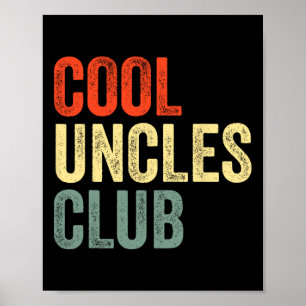 Shirt Vintag Cool Uncles Club Funny Vathage Day Poster