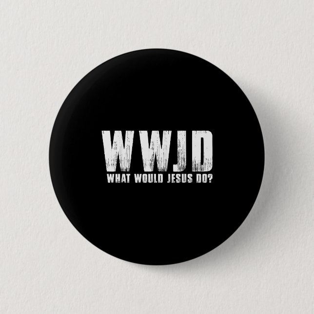 Shirt Was Würde Jesus Wwjd Christlich Button (Vorderseite)
