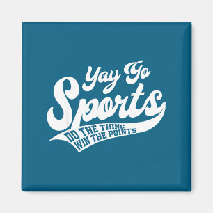 Shirt Yay Go Sport Gewinnt Punkte Magnet