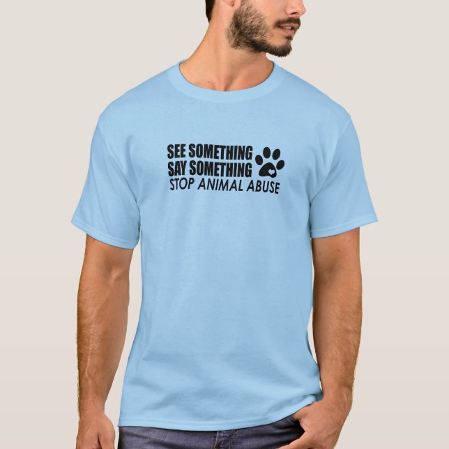 Shirt zur Verhinderung von Tiermissbrauch (Vorderseite)