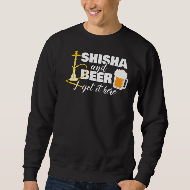 Shisha Beer Hookah Steam Smoke Sweatshirt (Vorderseite)