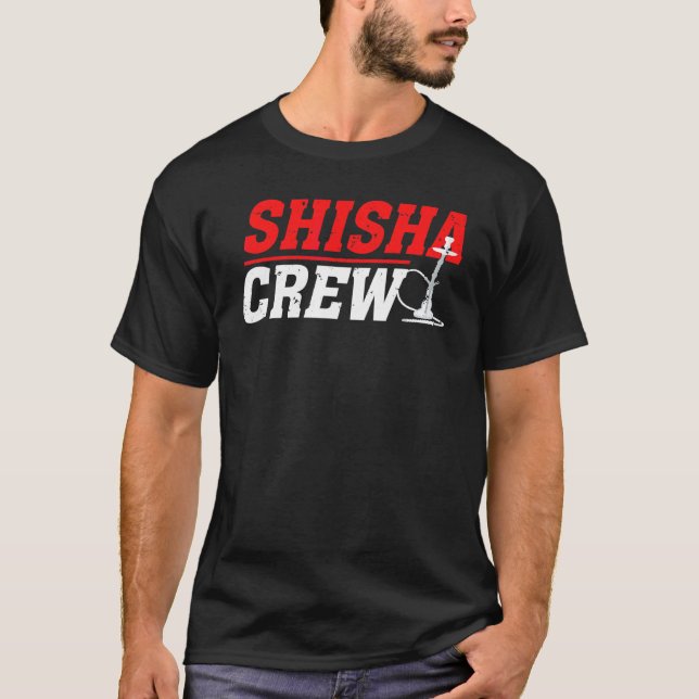 Shisha Crew Hookah Tobacco Steam T-Shirt (Vorderseite)