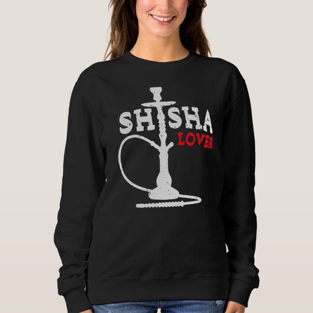 Shisha Hookah Steam Smoke Sweatshirt (Vorderseite)