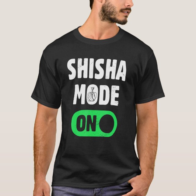 Shisha Hookah Tobacco Shisha Mode on Narghile Fa T-Shirt (Vorderseite)