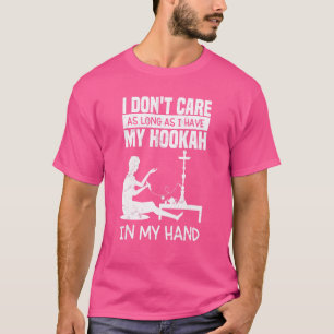 Shisha Hookah Wasserpfeifenzubehör für Hookah T-Shirt
