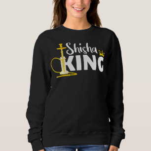 Shisha King Crown Hookah Smoke Steam Sweatshirt