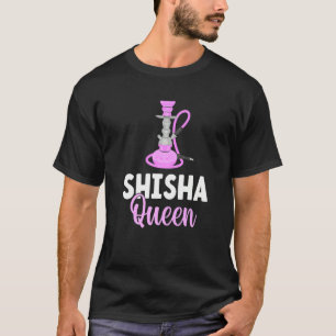 Shisha Shisha Queen Hookah Waterpipe Smoker T-Shirt