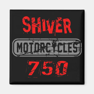 Shiver 750 magnet