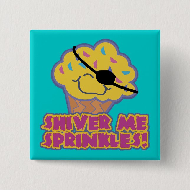 Shiver Me Sprinkles Pirate Cupcake Button (Vorderseite)