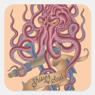 Shiver My Soul   Octopus Tatto Quadratischer Aufkleber