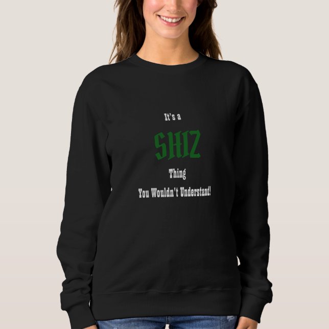 Shiz Sweatshirt (Vorderseite)
