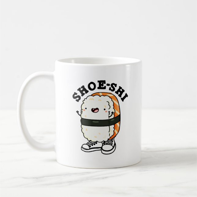 Shoe-shi Funny Sushi Pun Kaffeetasse (Links)