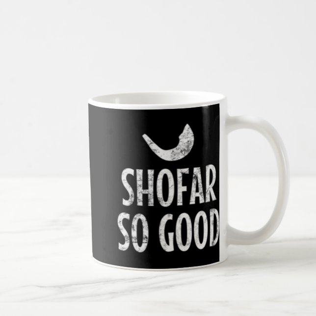 Shofar So Good Rosh Hashanah Jewish New Year 2019  Kaffeetasse (Rechts)