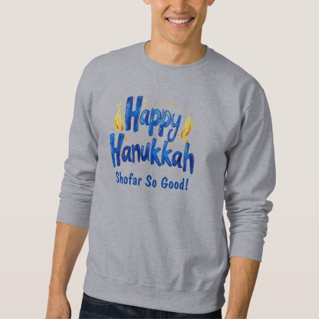 Shofar So gut! 🕎 🎉 Sweatshirt (Vorderseite)
