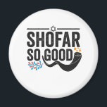 Shofar So gute lustige jüdische Hanukkah Holiday G Magnet<br><div class="desc">chanukah, menorah, hanukkah, dreidel, jüdisch, judaism, holiday, religion, christliche, </div>