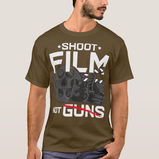 Shoot Film Not Guns Friedlich Filmemacher Director T-Shirt (Vorderseite)
