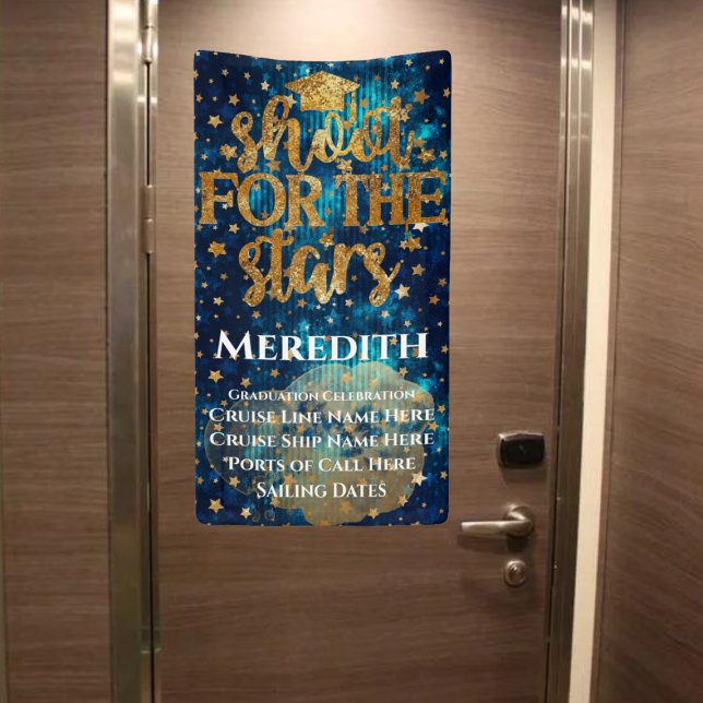 Shoot for the Stars Abschluss Cruise Door Banner (Graduation Cruise Door Banner | Not shown to scale. Image is for example purposes only.)