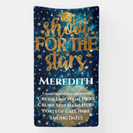 Shoot for the Stars Abschluss Cruise Door Banner