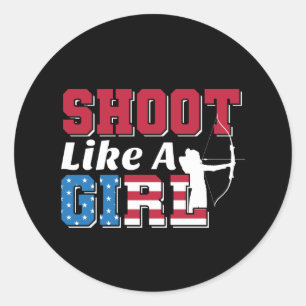 Shoot like a Girl Patriotic Archery Quote Runder Aufkleber