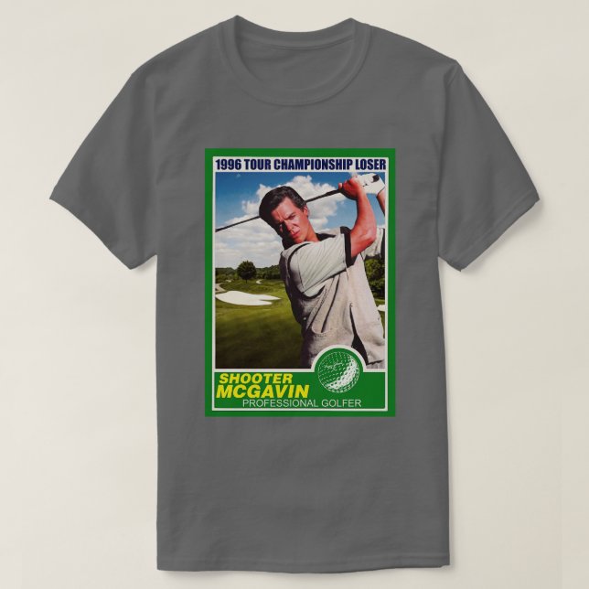 Shooter McGavin Retro 1996 Tour Championship Tradi T-Shirt (Design vorne)