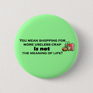 Shopaholic Knopf Button