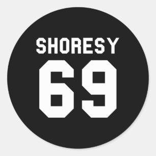 Shoresy 69 Jersey Novelty Runder Aufkleber