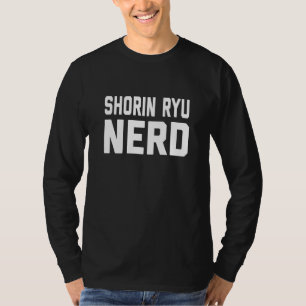 Shorin Ryu Nerd japanisches Kampfsport-Karate-Spru T-Shirt