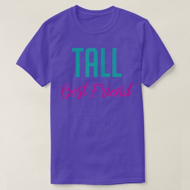 Short Tall Best Friend T Shirts - Matching BFF Out (Design vorne)