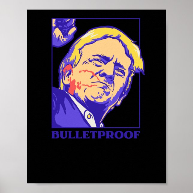 Shot - Bulletproof Ultra Maga 2024 Wir Menschen 1 Poster (Vorne)