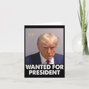 Shot Trump Funny Gewollt für Präsident 2024 Karte