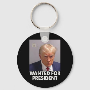Shot Trump Funny Gewollt für Präsident 2024 Schlüsselanhänger