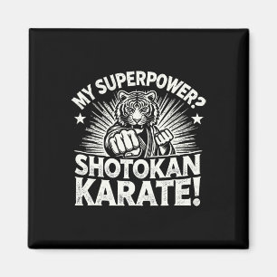 Shotokan Karate Fighter Martial Arts Tiger Funny K Magnet