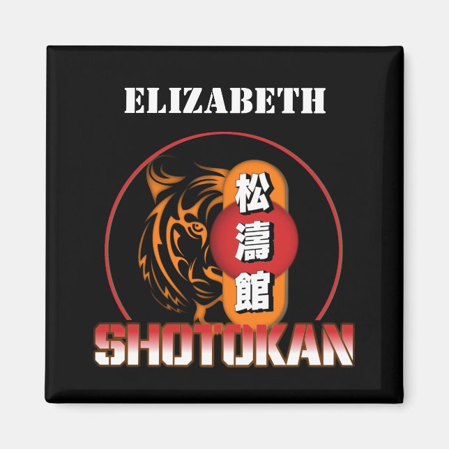 Shotokan Karate Tiger und japanisches Kanji Ihr Na Magnet (Vorne)