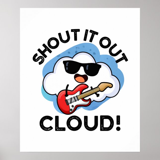Shout Cloud Funny Music Weather Puff Poster (Vorne)