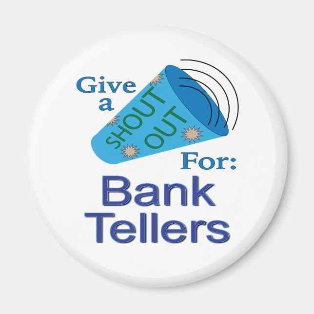 Shout für Bank Tellers Magnet (Vorne)