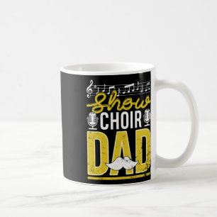 Show Chor Vater Vathers Day Pater Musical Theater Kaffeetasse