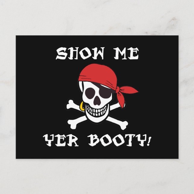 Show Me Yer Hintern - Funny Adult Piratenflagge Sp Postkarte (Vorderseite)