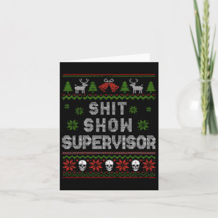 - Show Supervisor Christmas Sweater Funny Ugly Xma Karte