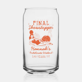 Showgirl Final Showstopper Bachelorette Dosenglas