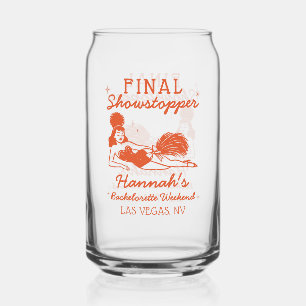 Showgirl Final Showstopper Bachelorette Dosenglas