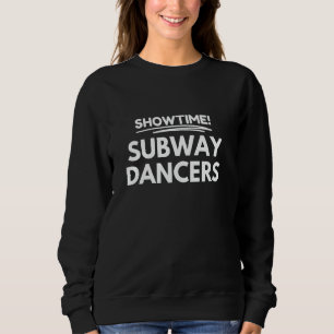 Showtime! U-Bahn-Tänzer steigen ein Sweatshirt